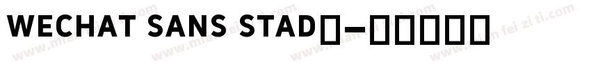 wechat sans stad’字体转换